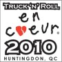Le TRUCK ‘N’ ROLL en CŒUR 2010 à Huntingdon ce week-end