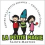 La Petite Magie de Ste-Martine pleinement opérationnelle