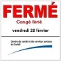 28 février : des services fermés au CSSS du Suroît