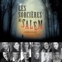 Les Sorcières de Salem à Châteauguay