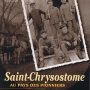 Lancement du livre Saint-Chrysostome, au pays des pionniers