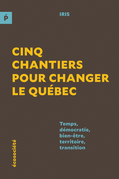couverture livre Cinq_chantiers_pour_changer_le_Quebec