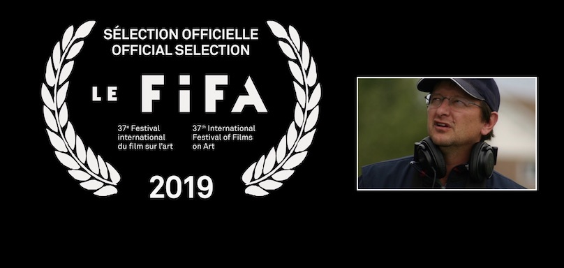 logo FIFA 2019 selection officielle et cineaste AndreDesrochers photos courtoisie