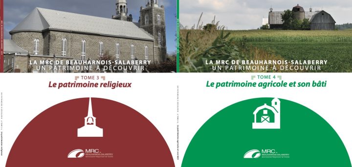 tomes 3 et 4 Un patrimoine a decouvrir de la MRC de Beauharnois-Salaberry