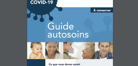 COVID-19 Guide autosoins ce que vous devez savoir 24mars2020 Gouvernement du Quebec